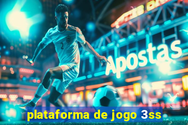 plataforma de jogo 3ss